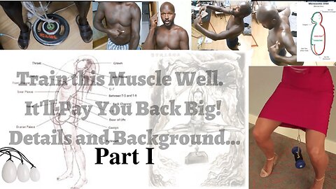 (Part I/2) Train Your Private Parts: Sexs' Super Power Througn NonSexual Exercises (6.6)