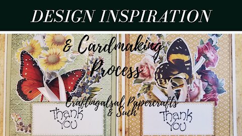 Design Inspiration & Cardmaking Process