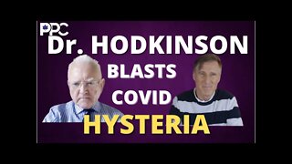 The Max Bernier Show: Ep - 57 : Dr. Hodkinson Blasts COVID Hysteria