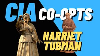 CIA co-opts HARRIET TUBMAN
