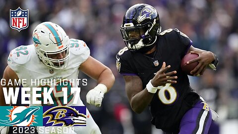 Miami Dolphins VS Baltimore Ravens | 2023 Week 17 | Game Highlights