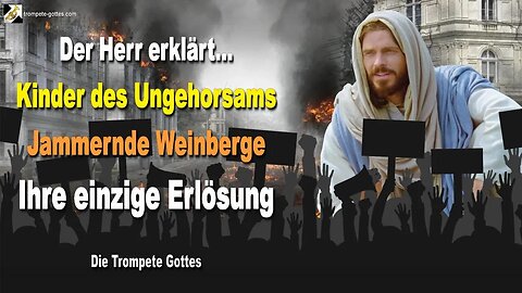 Rhema 11.03.2023 🎺 Kinder des Ungehorsams, jammernde Weinberge und ihre einzige Erlösung