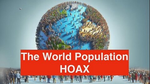 The Satanic Pedophile LGBTQIA+ United Nations World Population HOAX Exposed! [15.02.2024]