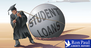 The Student Loan Crisis: Yet Another Government-Created Problem