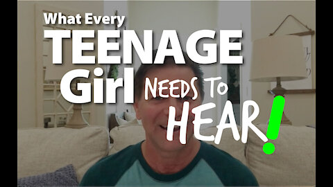 🙋‍♀️🙋🏿‍♀️🙋🏽‍♀️4 Things Every TEENAGE GIRL Needs to Hear