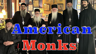 American Monks