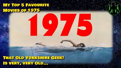 That Old Yorkshire Geek's Top 5 Movies of 1975