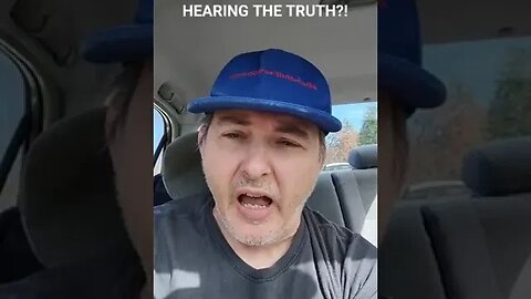 Can you handle hearing the Truth?!