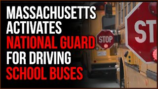 Massachusetts Deploys NATIONAL GUARD To Drive Kids To School In Economic Disaster