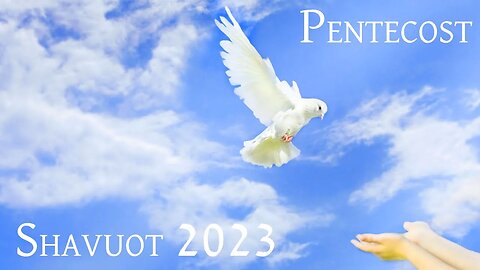 Shavuot 2023 - Edited Message Only Version