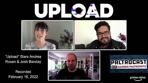 Josh Banday & Andrea Rosen ("Upload") interview with Darren Paltrowitz