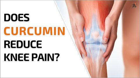 Does Curcumin (Turmeric) Reduce Knee Pain?