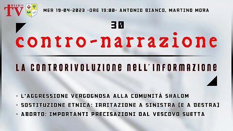 CONTRO-NARRAZIONE NR.30 - Antonio Bianco, Martino Mora.