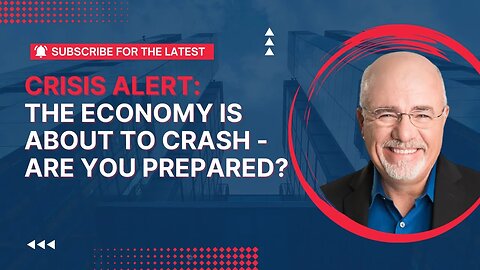 Emergency Action Required: The Economy is About to Collapse - Act Fast! | Dave Ramsey