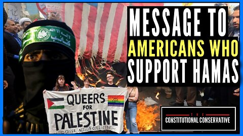 Message To Americans Who Support Hamas