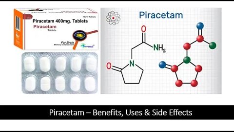 Piracetam - Nootropic Benefits, Uses & Side Effects