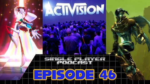 Single Player Podcast Ep 46: Yuji Naka Lawsuit, Activision Buyout Vote, Square Sells Eidos & More!