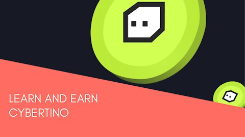 LEARN AND EARN CYBERTINO