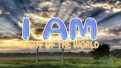I AM: The Light of the World