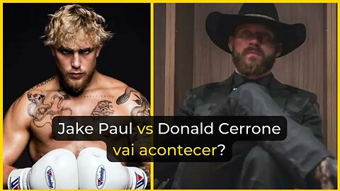 🚨 BOMBA 💣: Donald Cerrone tem interesse em combate contra Jake Paul