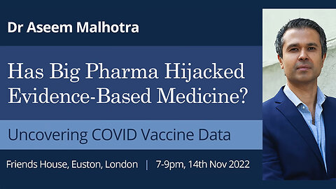 Dr. Aseem Malhotra: Has Big Pharma Hijacked Evidence-Based Medicine? 💊👨‍⚕️⛓️👩‍⚕️💉