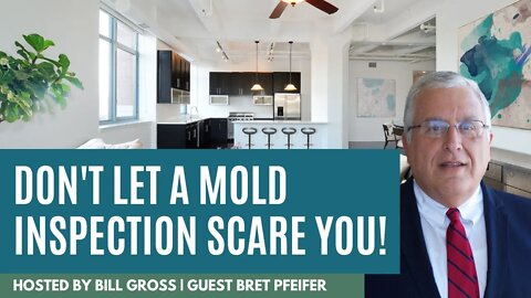 Don't Let a Mold Inspection Scare You!