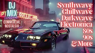 Friday Night Synthwave 80s 90s Electronica and more DJ MIX Livestream Commercial Nostalgia Edition