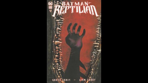 Batman: Reptilian -- Issue 6 (2021, DC Comics) Review