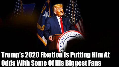 Trump’s 2020 Fixation Is Putting Him At Odds With Some Of His Biggest Fans - Nexa News