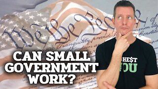 Can Small Government Work?