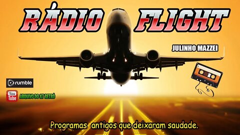 Radio Flight - Julinho Mazzei na Jovem Pan anos 90's
