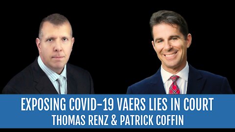 #242: Exposing Covid-19 Vaers Lies in Court—Thomas Renz