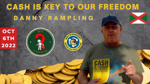 CASH IS KEY TO OUR FREEDOM (Danny Rampling)