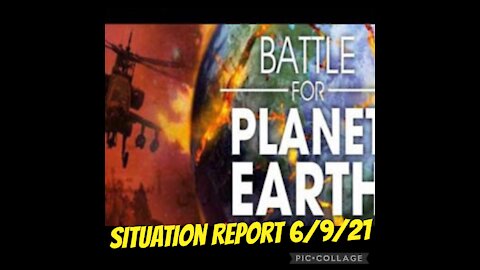 SITUATION REPORT 6/9/21