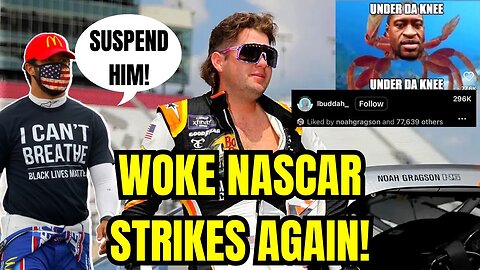 Nascar SUSPENDS Noah Grigson INDEFINITELY for LIKING GEORGE FLOYD Meme! Fans DESTROY WOKE NASCAR!
