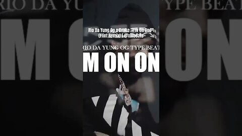Rio Da Yung Og x Drake “I’m On One” (Flint Remix) | @xiiibeats #riodayungogtypebeat #freerio #flint