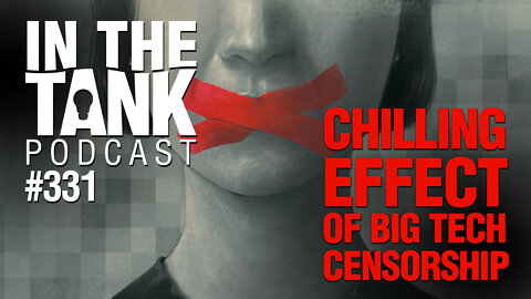 ITTe331: Chilling Effect of Big Tech Censorship