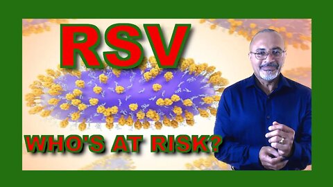 RSV (Respiratory Syncytial Virus) (What is RSV?)