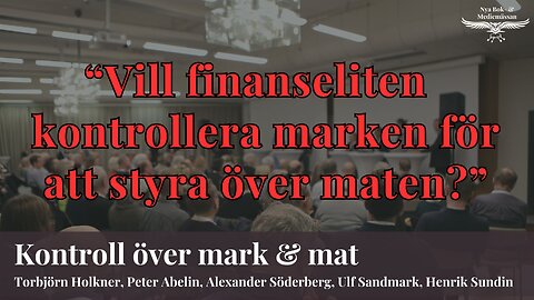 Panel - Kontroll över mark och mat