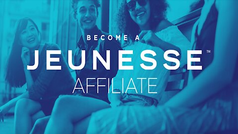How To Become A Jeunesse Affiliate - Join Jeunesse As An Affiliate Marketer
