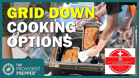 30 Days of Preparedness: Top 5 Grid Down Cooking Methods