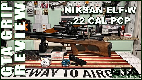 NIKSAN ELF-W .22 - Gateway to Airguns GRiP Review