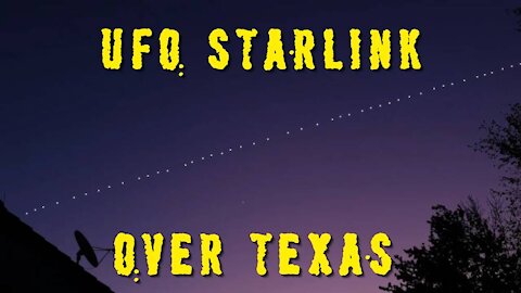 UFO Starlink Over Texas!!
