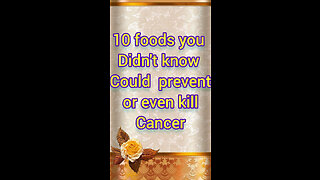 Foods you didn't know could prevent or even kill cancer