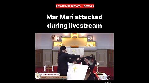 BREAKING NEWS: Prominent Australian, Eastern Orthodox Bishop Mar Mari Emmanuel Stabbed During Sermon