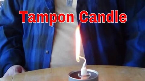 Tampon Candle For Prepping And Survival