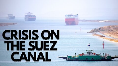 Suez Canal Crisis: A Ripple Effect on the Global Economy
