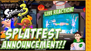 SPLATOON 3 SPLATFEST ANNOUNCEMENT - LIVE REACTION