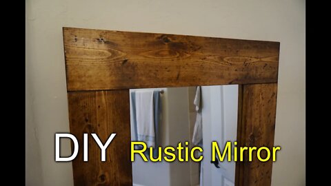 Rustic Floor Mirror DIY - Easy Project