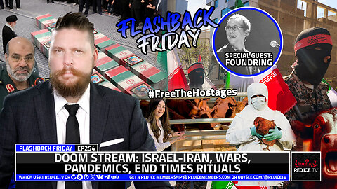 Doom Stream: Israel-Iran, Wars, Pandemics, End Times Rituals - FF Ep254